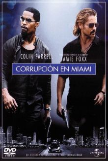 Corrupción en Miami (2006) imagen: Corrupción en Miami (2006)