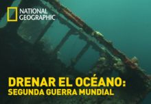 Drenar el océano: Segunda Guerra Mundial imagen: Drenar el océano: Segunda Guerra Mundial
