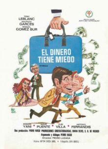 El dinero tiene miedo imagen: El dinero tiene miedo