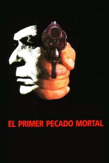El primer pecado mortal imagen: El primer pecado mortal