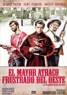 El robo más grande del oeste imagen: El robo más grande del oeste
