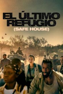 imagen: El último refugio (Safe House)
