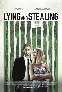 Estafadores (Lying and Stealing) imagen: Estafadores (Lying and Stealing)