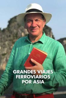 Grandes viajes ferroviarios por Asia imagen: Grandes viajes ferroviarios por Asia