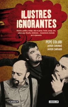 Ilustres ignorantes imagen: Ilustres ignorantes