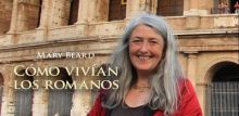 imagen: Mary Beard: Cómo vivían los romanos