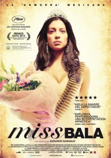 Miss Bala imagen: Miss Bala