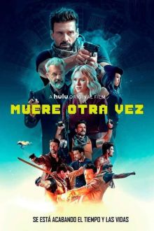 Muere otra vez imagen: Muere otra vez