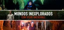 Mundos inexplorados con Steve Backshall imagen: Mundos inexplorados con Steve Backshall
