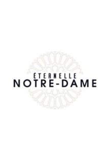 imagen: Notre Dame: La catedral eterna