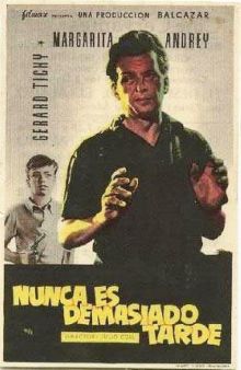 Nunca es demasiado tarde imagen: Nunca es demasiado tarde