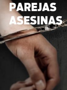 Parejas asesinas imagen: Parejas asesinas