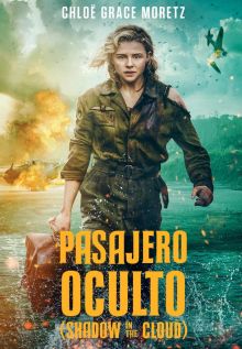 Pasajero oculto (Shadow in the Cloud) imagen: Pasajero oculto (Shadow in the Cloud)