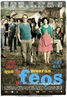 Que se mueran los feos imagen: Que se mueran los feos