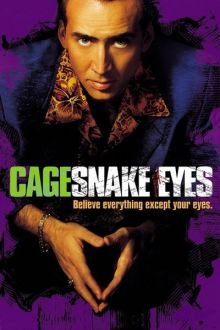 imagen: Snake Eyes (Ojos de serpiente)