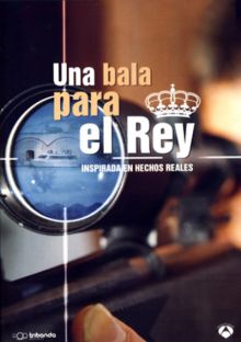 imagen: Una bala para el Rey