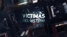 Víctimas del misterio imagen: Víctimas del misterio