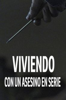 Viviendo con un asesino en serie imagen: Viviendo con un asesino en serie