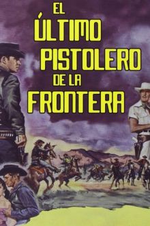 Western: El último pistolero de la frontera imagen: Western: El último pistolero de la frontera
