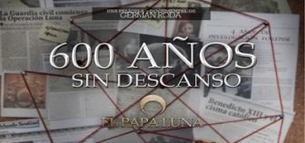 imagen: 600 años sin descanso. El Papa Luna