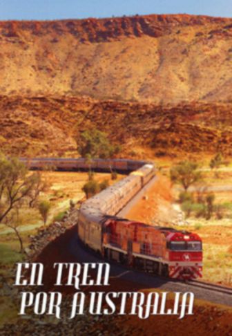 imagen: En tren por Australia con Michael Portillo