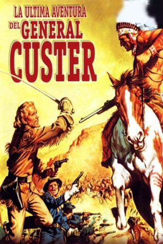 imagen: La última aventura del general Custer