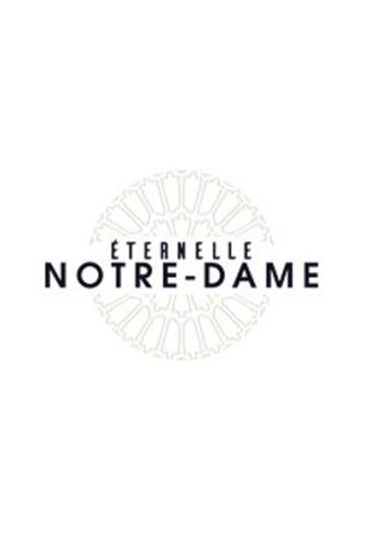 imagen: Notre Dame: La catedral eterna