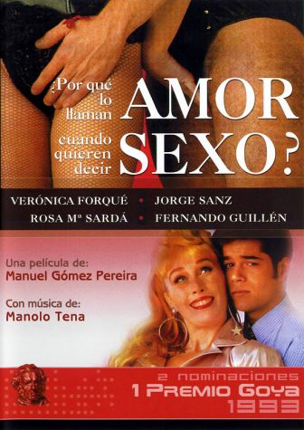 imagen: ¿Por qué lo llaman amor cuando quieren decir sexo?