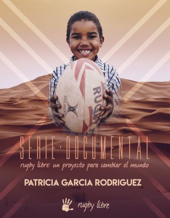 imagen: Rugby libre, un proyecto para cambiar el mundo
