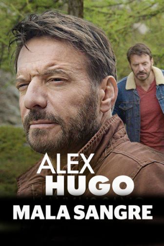 imagen: Tarda de cine: Alex Hugo: mala sang