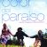 El color del paraíso