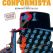 El conformista