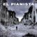 El pianista El pianista