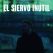 El siervo inútil