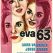 Eva 63