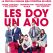 Les doy un año