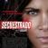 Mad thriller: Secuestrado