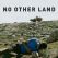 No Other Land