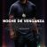 Noche de venganza