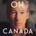 Oh, Canada