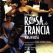 Una rosa de Francia